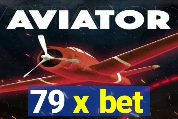79 x bet